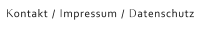 Kontakt / Impressum / Datenschutz